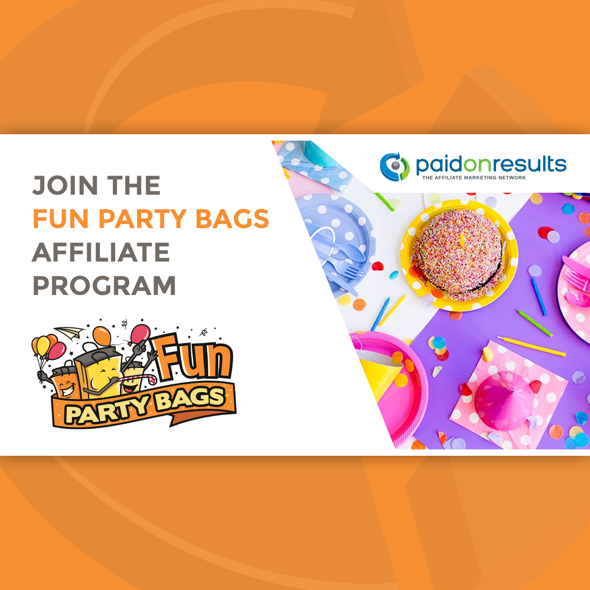 Fun Party Bags - Affiliate Marketing Program by Paid On Results