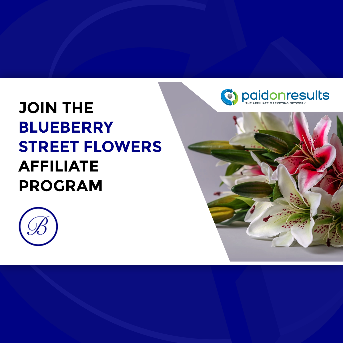 Blueberry Street Flowers Affiliate Marketing Program by Paid On Results