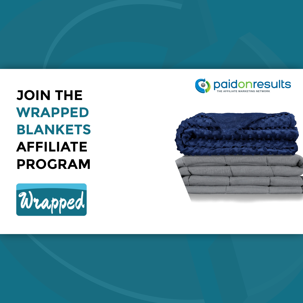 Wrapped Blankets Affiliate Marketing Program by Paid On Results