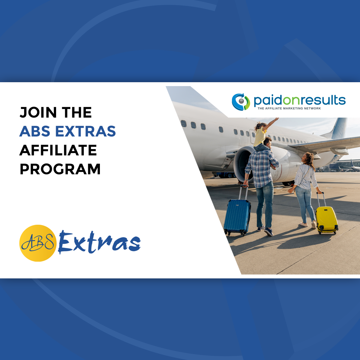 ABS Extras - Affiliate Marketing Program by Paid On Results